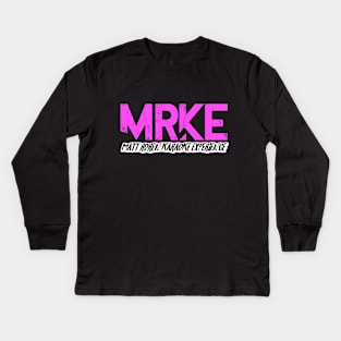 MRKE Logo Design Kids Long Sleeve T-Shirt